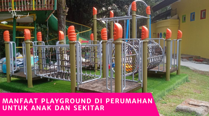 Manfaat Playground di Perumahan untuk Anak dan Sekitar
